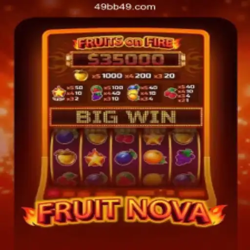 Exploring the Exciting World of FruitNova and Online Gaming at 49bb.com