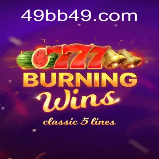 Unveiling the Thrills of BurningWins on 49bb.com